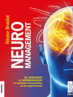 Neuromanagement: Del Management al Neuromanagement. Nueva Edición