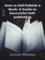 How to Self-Publish a Book: A Guide to Sucessful Self-Publishing