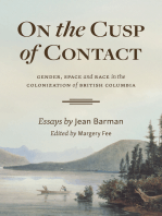 On the Cusp of Contact: Gender, Space and Race in the Colonization of British Columbia