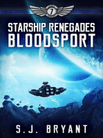 Starship Renegades: Bloodsport: Starship Renegades, #7