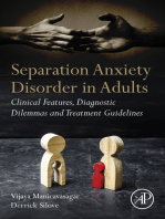 Separation Anxiety Disorder in Adults: Clinical Features, Diagnostic Dilemmas and Treatment Guidelines