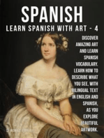 4- Spanish - Learn Spanish with Art: Learn how to describe what you see, with bilingual text in English and Spanish, as you explore beautiful artwork