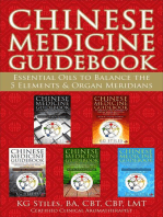 Chinese Medicine Guidebook Essential Oils to Balance the 5 Elements & Organ Meridians: 5 Element Series