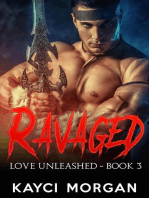 Ravaged: Love Unleashed, #3