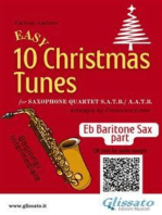 Eb Baritone Saxophone part of "10 Easy Christmas Tunes" for Sax Quartet