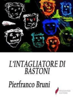 L'intagliatore di bastoni