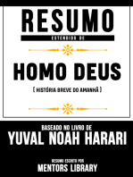 Resumo Estendido De “Homo Deus: Uma Breve Historia Do Amanha” - Baseado No Livro De Yuval Noah Harari