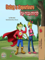 Being a Superhero לִהְיוֹת גִּבּוֹר-עַל (English Hebrew): English Hebrew Bilingual Collection