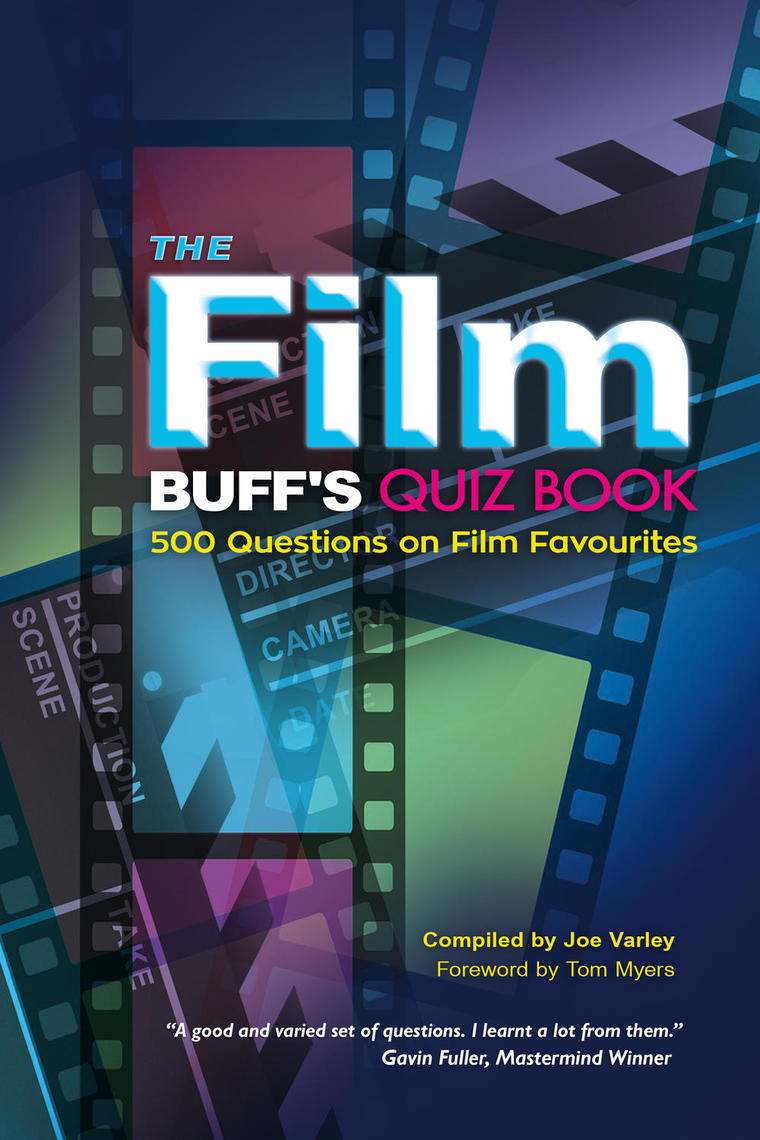 The Film Buff's Quiz Book by Joe Varley (Ebook) - Read free for 30 days