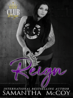 Reign (Club Reign, Book Four)