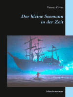 Der kleine Seemann in der Zeit: Märchenroman