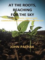 At the Roots, Reaching for the Sky: A Story of Faith, Service and Community-Building in An American City