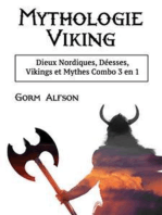 Mythologie Viking: Dieux Nordiques, Déesses, Vikings et Mythes Combo 3 en 1