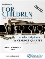 Clarinet 1 part of "For Children" by Bartók for Clarinet Quartet