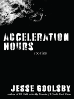 Acceleration Hours: Stories