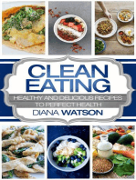 Clean Eating: Healthy and Delicious Recipes to Perfect Health