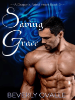 Saving Grace: a Dragon's Fated Heart, #3