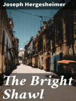 The Bright Shawl