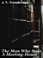 The Man Who Stole A Meeting-House: 1878, From "Coupon Bonds"