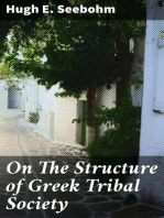 On The Structure of Greek Tribal Society: An Essay