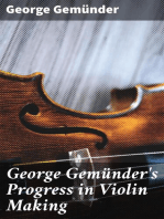 George Gemünder's Progress in Violin Making