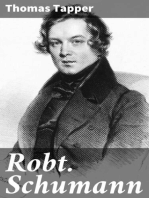 Robt. Schumann: The Story of the Boy Who Made Pictures in Music