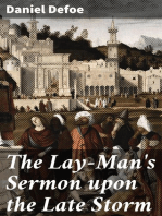 The Lay-Man's Sermon upon the Late Storm: Held forth at an Honest Coffee-House-Conventicle