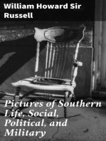 Pictures of Southern Life, Social, Political, and Military