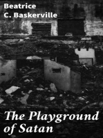 The Playground of Satan