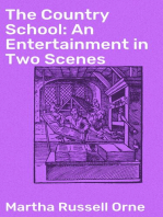 The Country School: An Entertainment in Two Scenes