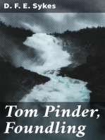 Tom Pinder, Foundling