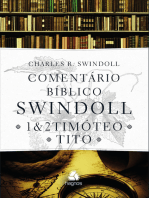 Comentário bíblico Swindoll: 1 & 2 Timóteo e Tito