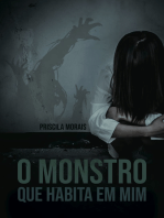 O monstro que habita em mim