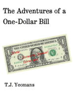 The Adventures of a One-Dollar Bill