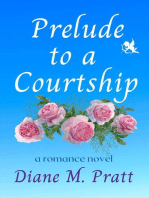 Prelude to a Courtship