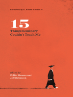 15 Things Seminary Couldn't Teach Me