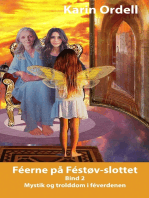 Feerne på Festøv-slottet bind 2: Mystik og trolddom i féverdenen
