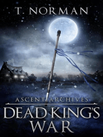 Dead King's War: Ascent Archives, #2