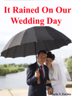 It Rained On Our Wedding Day