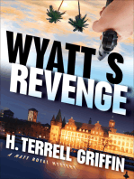 Wyatt's Revenge: A Matt Royal Mystery