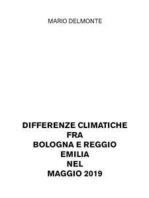 Differenze climatiche fra Bologna e Reggio Emilia nel maggio 2019