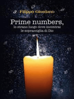 Prime numbers, lo strano luogo dove incontrai le sopracciglia di Dio