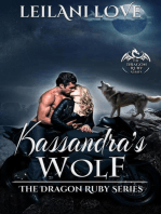 Kassandra's Wolf: The Dragon Ruby Series, #4