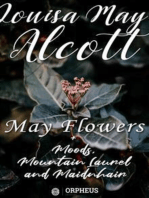 May Flowers, Moods, Mountain Laurel and Maidenhair