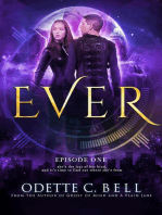 Ever Episode One: Ever, #1