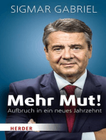 Mehr Mut!: Aufbruch in ein neues Jahrzehnt