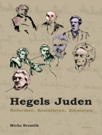 Hegels Juden: Reformer, Sozialisten, Zionisten