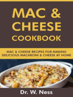 Mac and Cheese Cookbook: Mac and Cheese Recipes for Making Delicious Macaroni & Cheese at Home