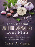The Essential Anti-Inflammatory Diet Plan: 10 Day Meal Plan To Complete Immune Restoration