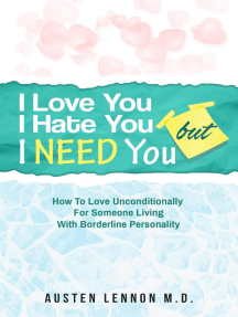 Understanding and Loving a Person with Borderline Personality Disorder:  Biblical and Practical Wisdom to Build Empathy, Preserve Boundaries, and  Show